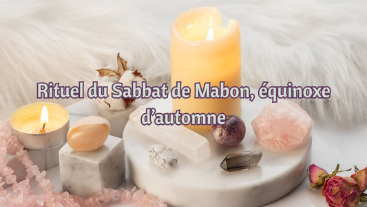 L'équinoxe d'automne, le Sabbat de Mabon